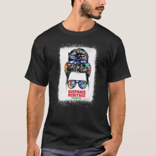 Mom Messy Bun Hispanic Heritage Month Cool Latino T-Shirt