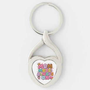 Mom Mode Always On,mothers day Gift Key Ring