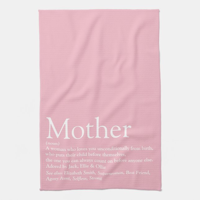Mom Mother Definition Quote Pink Tea Towel (Vertical)