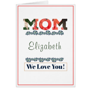 Mom Mothers Day Birthday We Love You Personalize 