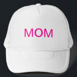 MOM Mother's Day Typography in Pink on White Trucker Hat<br><div class="desc">"MOM" Hat - especially great for Mother's Day,  or as a gift for a new mom. But also great for celebrating any mom on any day.</div>