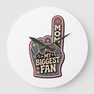 Mom My Biggest Fan Large Clock
