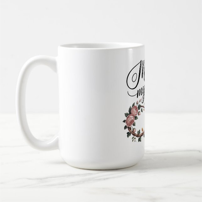 Mom, My Forever Coffee Mug (Left)