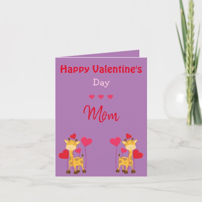 Mom, My Love for You Stands Tall Giraffe Valentine Holiday Card (Front)