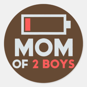 Mom Of 2 Boys Low Battery Tired Mom With Son Classic Round Sticker
