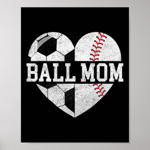 Mom Of Both Heart Soccer Baseball Sports Mom Mothe Poster