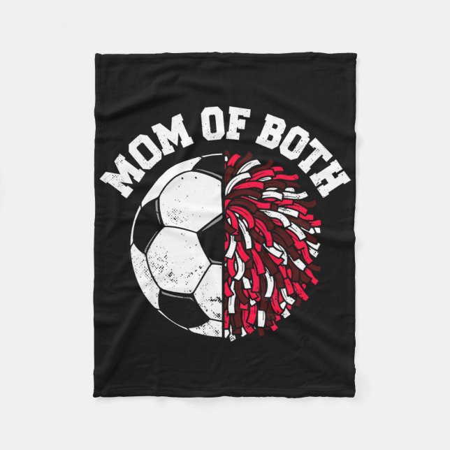 Mom Of Both Soccer Cheer Mom Funny Sports Mom  Fleece Blanket (Front)