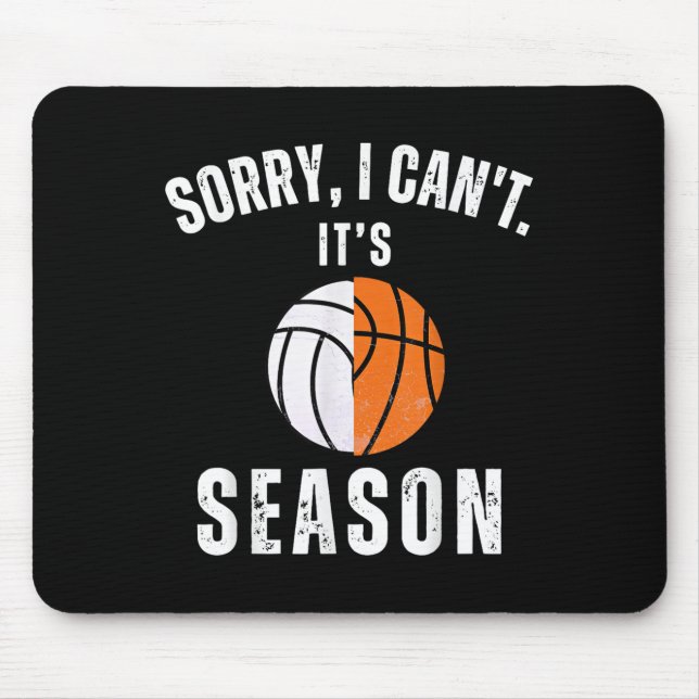 Mom Of Both Sorry I Can't It's Basketball Volleyba Mouse Mat (Front)