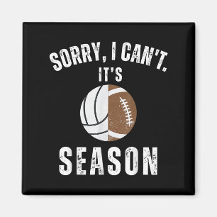 Mom Of Both Sorry I Can't It's Volleyball Football Magnet