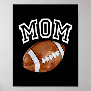 Mom Of The 1 Year Old Football Birthday Boy Family Poster