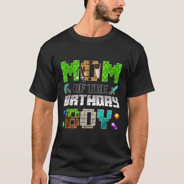 Mom Of The Birthday Boy Funny Gaming Birthday Xel  T-Shirt (Front)