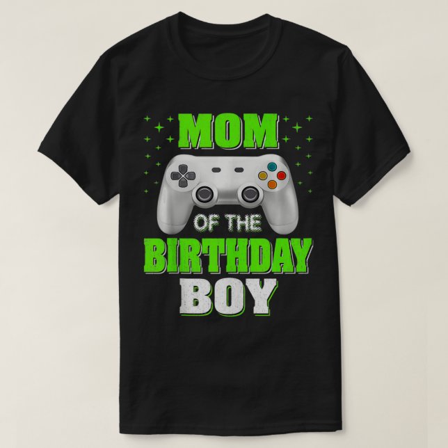 Mom of the Birthday Boy Matching Video Gamer Birth T-Shirt (Design Front)