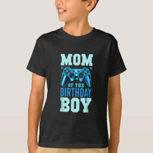 Mom Of The Birthday Boy Matching Video Gamer Birth T-Shirt