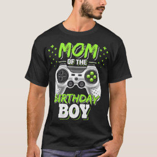 Mom of the Birthday Boy Matching Video Gamer Birth T-Shirt
