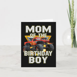 Mom Of The Birthday Boy Monster Truck Birthday Nov Card