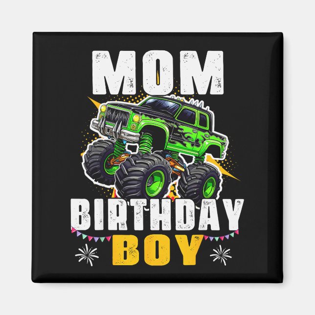 Mom Of The Birthday Boy Monster Truck Family Match Magnet (Front)