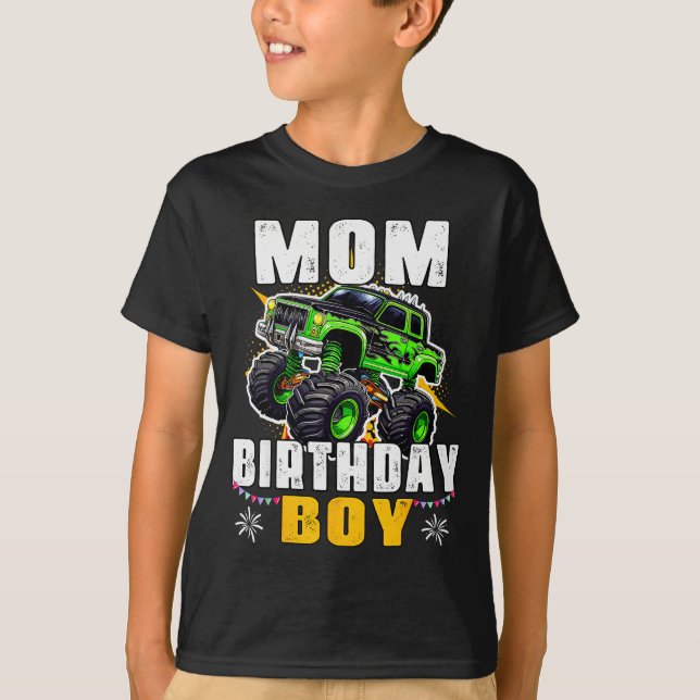 Mom Of The Birthday Boy Monster Truck Family Match T-Shirt (Front)