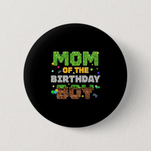 Mom Of The Birthday Boy Pixel Gamer Party Matching 6 Cm Round Badge