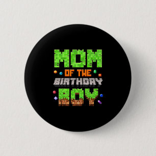 Mom Of The Birthday Boy Pixel Gaming Video Game Mo 6 Cm Round Badge