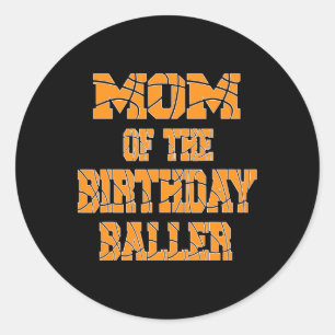 Mom Of The Birthday Ller Sketll Themed Party Classic Round Sticker