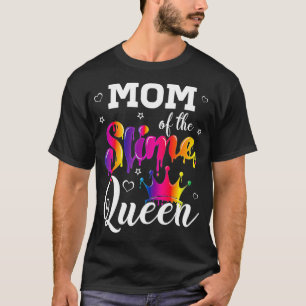 mom of the slime queen crown Birthday Matching Par T-Shirt