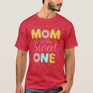 Mom Of The Sweet One1st Bday Donut Mother Mama Cut T-Shirt