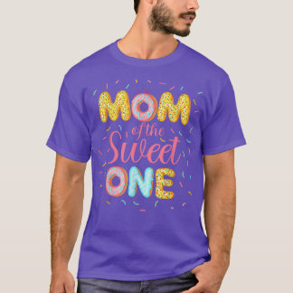 Mom Of The Sweet One Shirt 1st Bday Donut Mother M