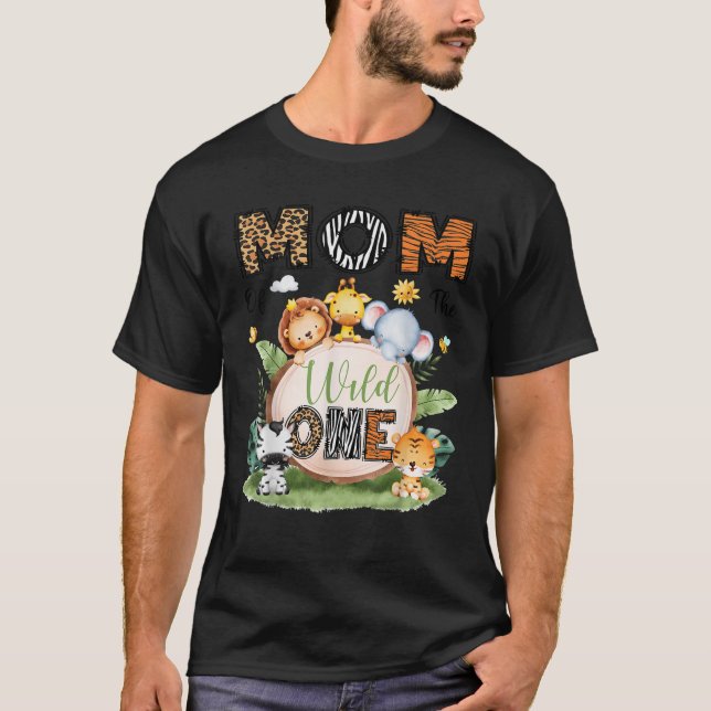 Mom Of The Wild One 1St Bday Boy Safari Woodland  T-Shirt (Front)