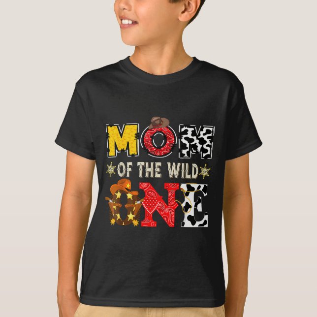 Mom Of The Wild One 1st Birthday Boy Western Cowbo T-Shirt (Front)