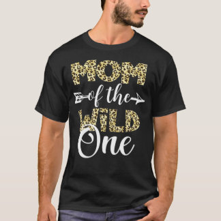 Mom Of The Wild One Zoo Themed 1st Birthday Party  T-Shirt