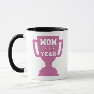 Mom of the Year Trophy Design Mug