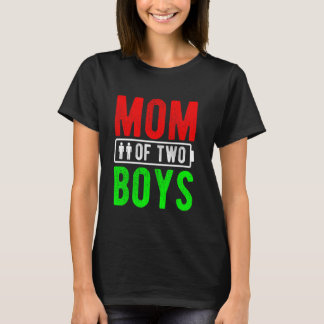 MOM OF TWO BOYS Motherhood Family Parents Parentin T-Shirt