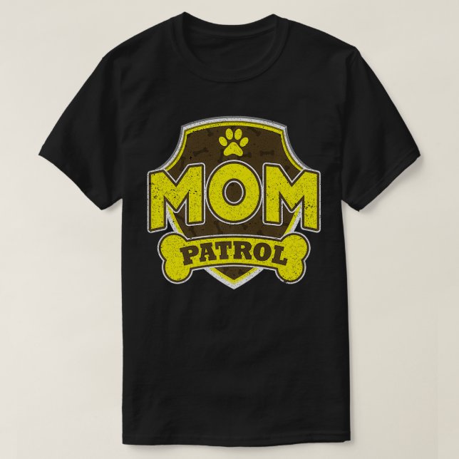 Mom Patrol Dog Premium  T-Shirt (Design Front)
