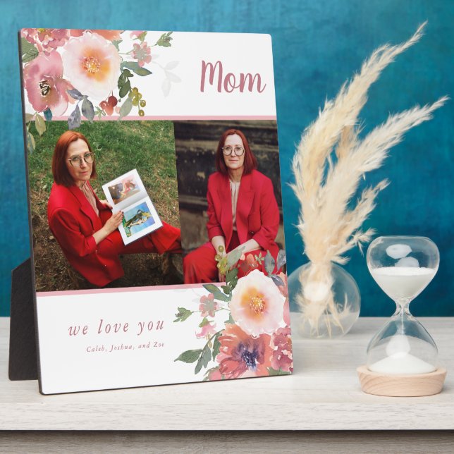 Mom Photo We love you Mother's Day Gift Floral  Plaque (Side)