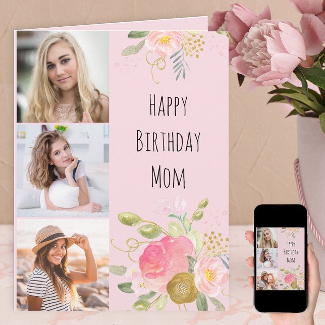 Mom Pink and Gold Feminine Floral 3 Photo Birthday Card (Creator Uploaded)