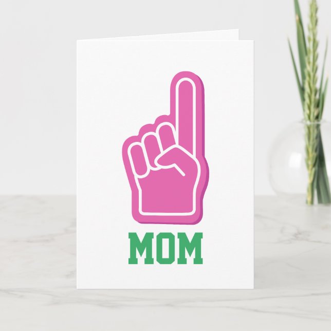 MOM Pink Sports Finger YOUR NUMBER ONE Mothers Day Holiday Card (Front)