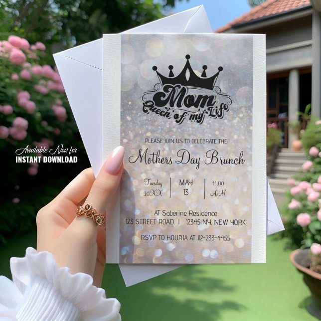 MOM Queen of my life Glitter Brunch Invitation (Creator Uploaded)