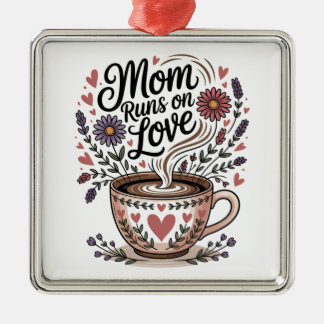 Mom Runs On Love Metal Tree Decoration