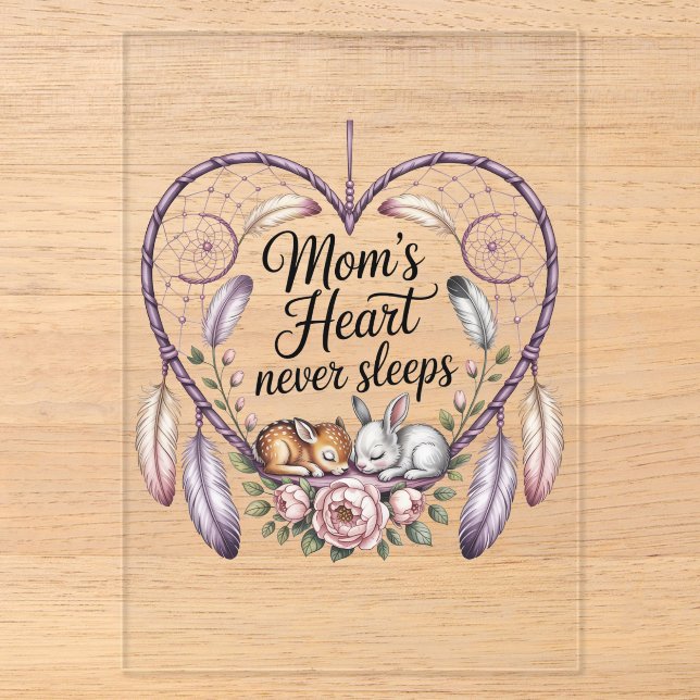 Mom’s Heart Never Sleeps Acrylic Invitations (Front)