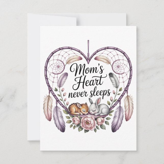 Mom’s Heart Never Sleeps Card (Front)