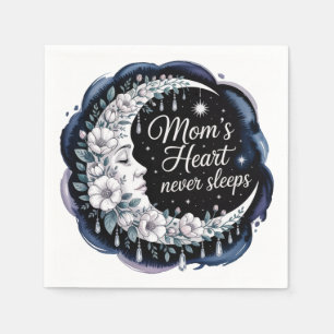 Mom’s Heart Never Sleeps Napkin