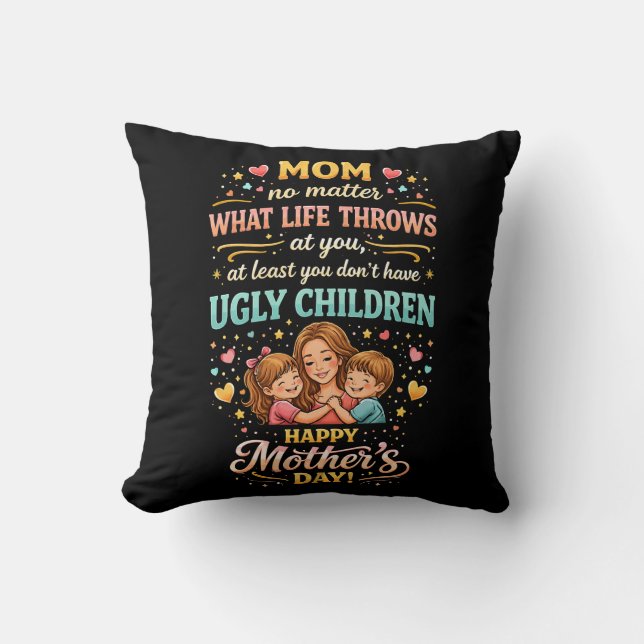 Mom’s Laughing Love Cushion (Front)