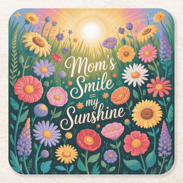 Mom’s Smile = My Sunshine Square Paper Coaster (Front)