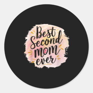 Mom second mom ever mother's day classic round sticker