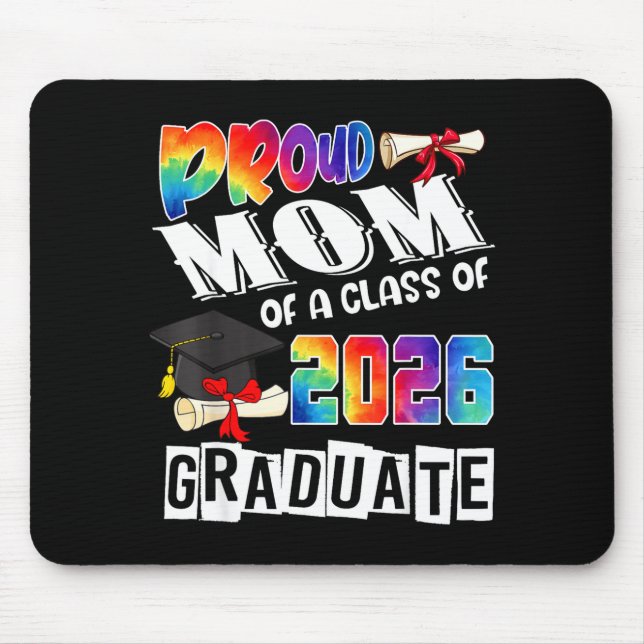 Mom Senior 26 Proud Mom Of A Cl Of 2026 Graduate  Mouse Mat (Front)