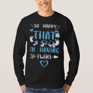 Mom So Happy That I m Having Twins Baby Boy T-Shirt
