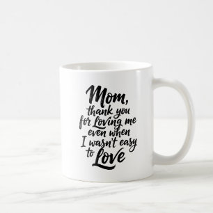 Mom Thanks For Loving Me Brush Script 1 Photo Coffee Mug