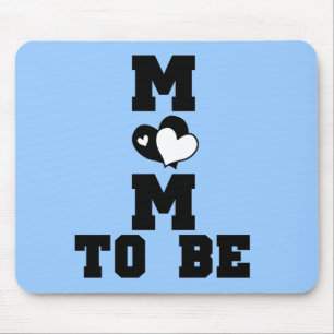 MOM to Be - Black Text Mouse Mat