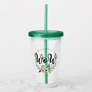MOM upside down spells WOW! Acrylic Tumbler