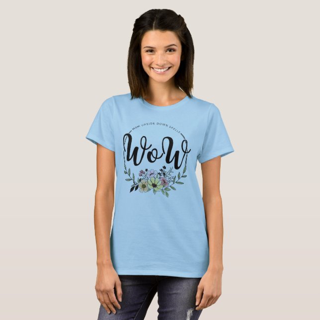 MOM upside down spells WOW!  T-Shirt (Front Full)